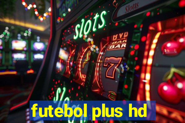 futebol plus hd